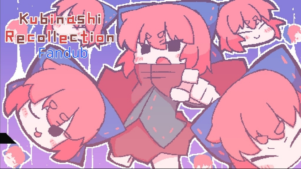 Touhou: Kubunashi Recollection Fandub
