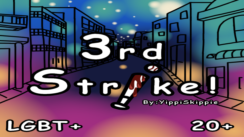 3rd Strike! (20+ only! Read 'Must Read' for more details in order to audition!) Original Multi-Media Project