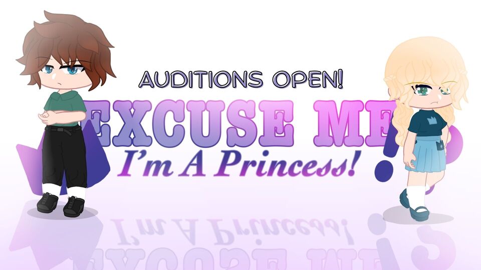 [COMIC] EXCUSE ME!? I'm A Princess! - Gacha Voice Acted Comic