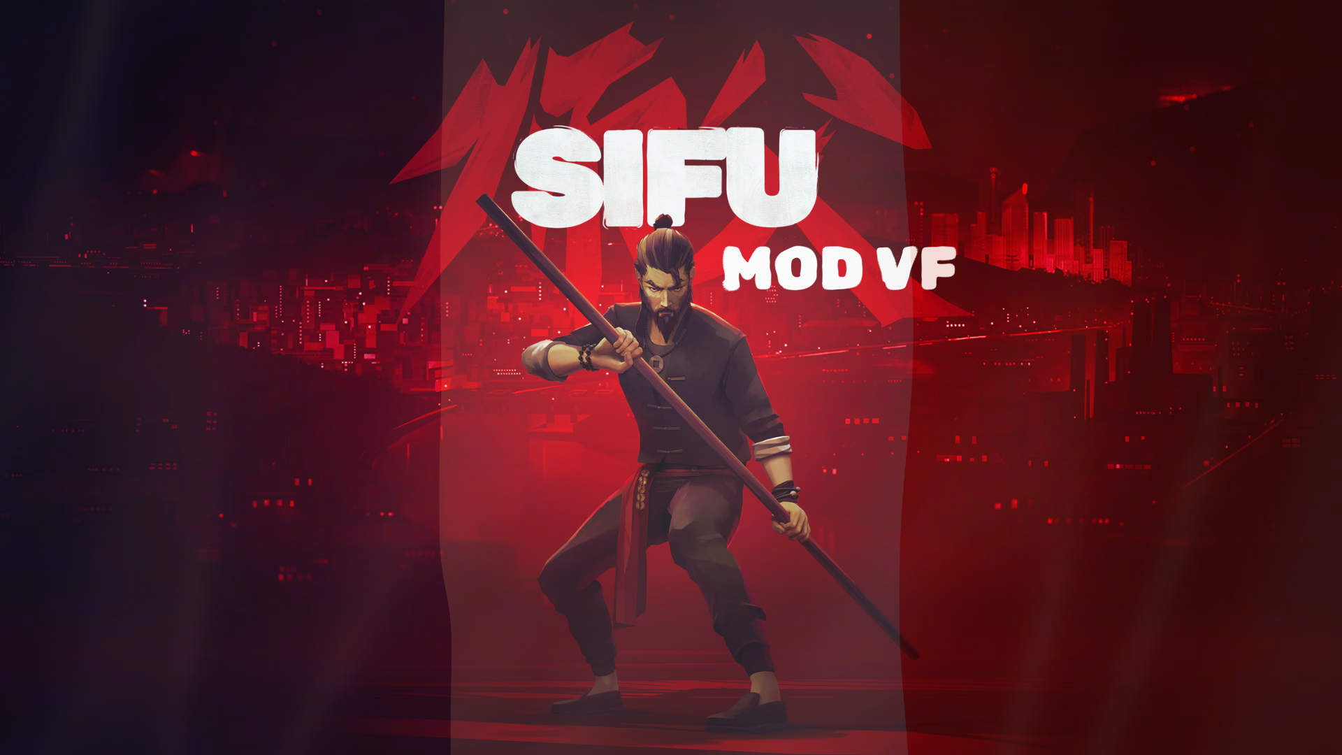SIFU Mod VF - CASTING FERME / PRODUIT FINI EN OCTOBRE - NOVEMBRE