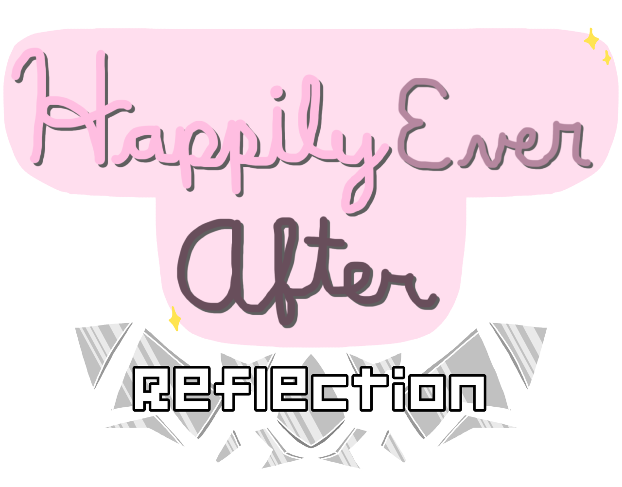 Happily Ever After: Reflection (Choose Your Own Adventure)