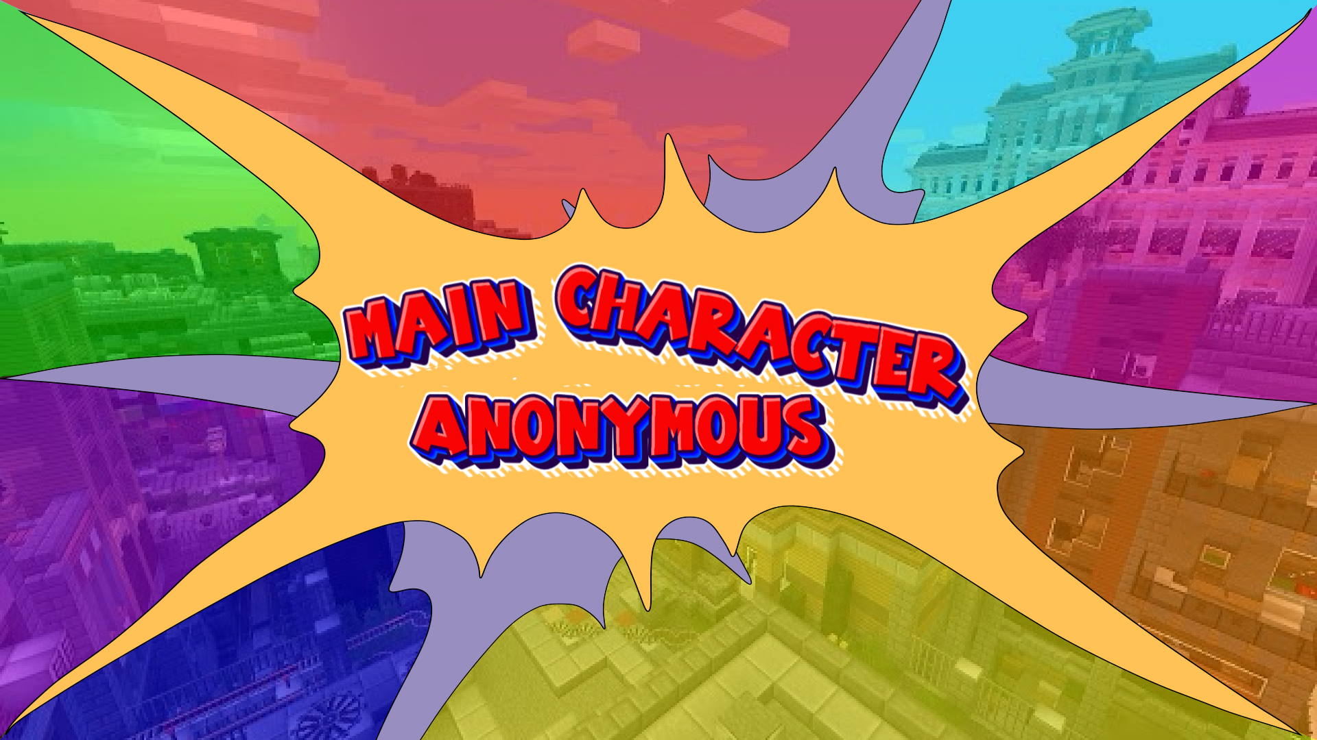 Main Characters Anonymous MCTV: All Roles!