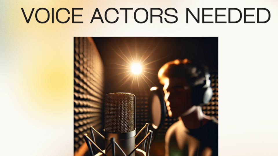 Paid Opportunity - Male and Teen Voice Actors