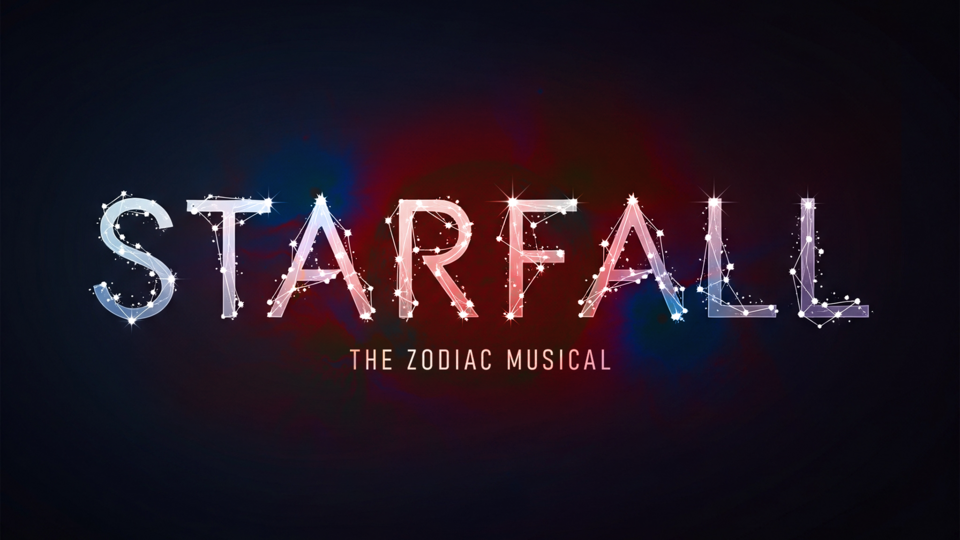 STARFALL | The Zodiac Musical