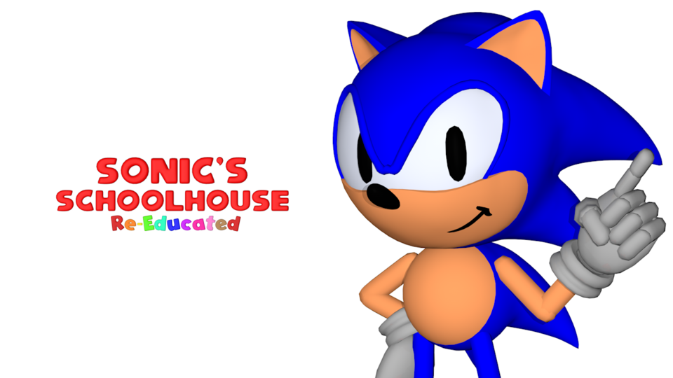 Sonic's Schoolhouse Re-Educated