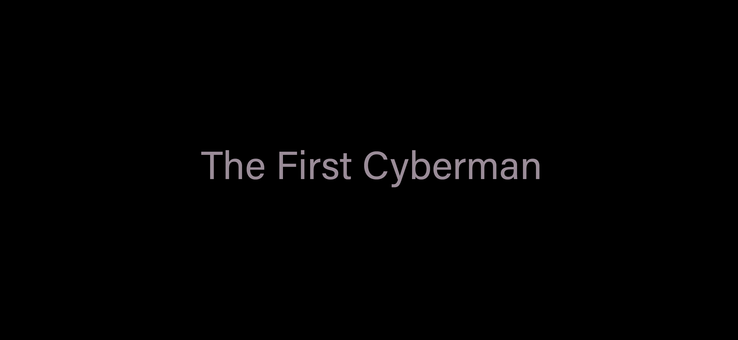 The First Cyberman