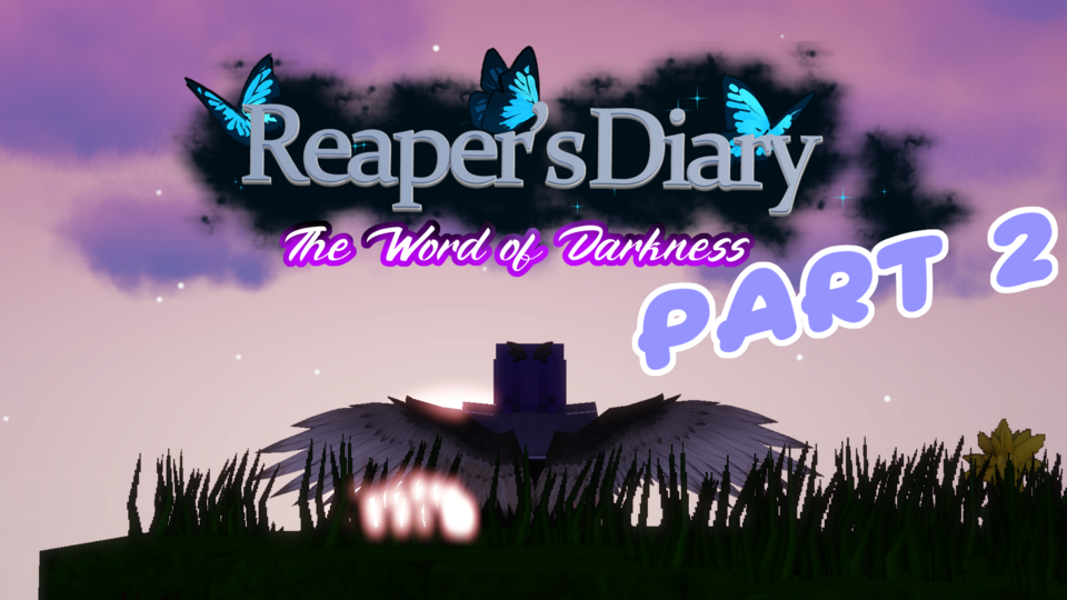  Reaper’s Diary | Minecraft Roleplay PART2