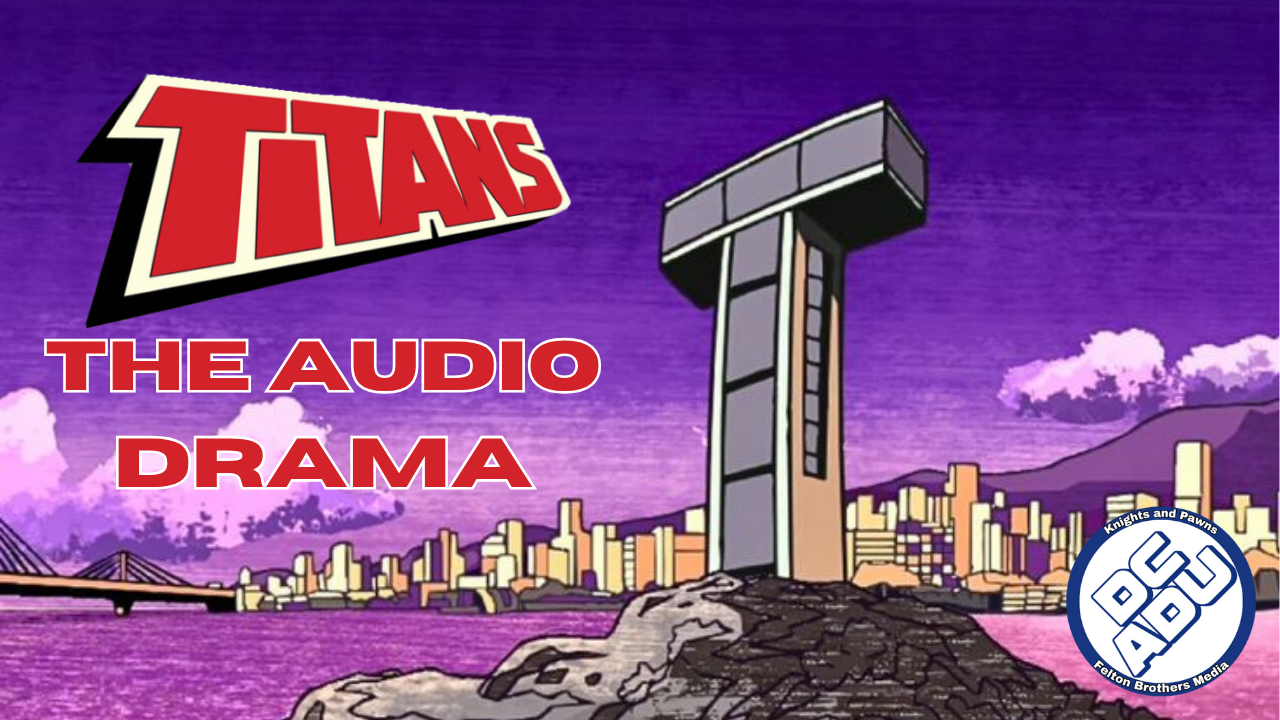 Knights and Pawns - The Titans (DCADU) - Casting Call 3