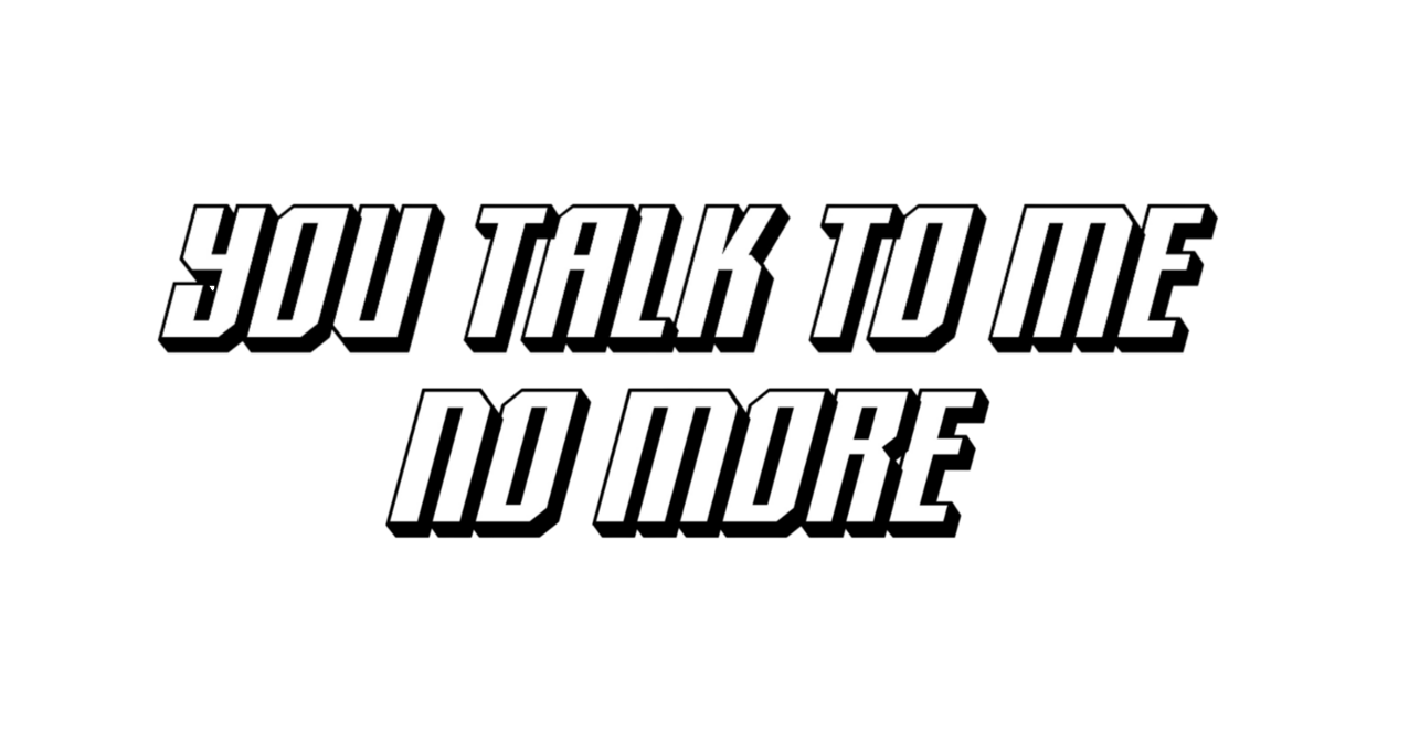 You Talk To Me No More | Manga Dubbed Series [CASTING CALL]  (DEADLINE: JANUARY 19TH))
