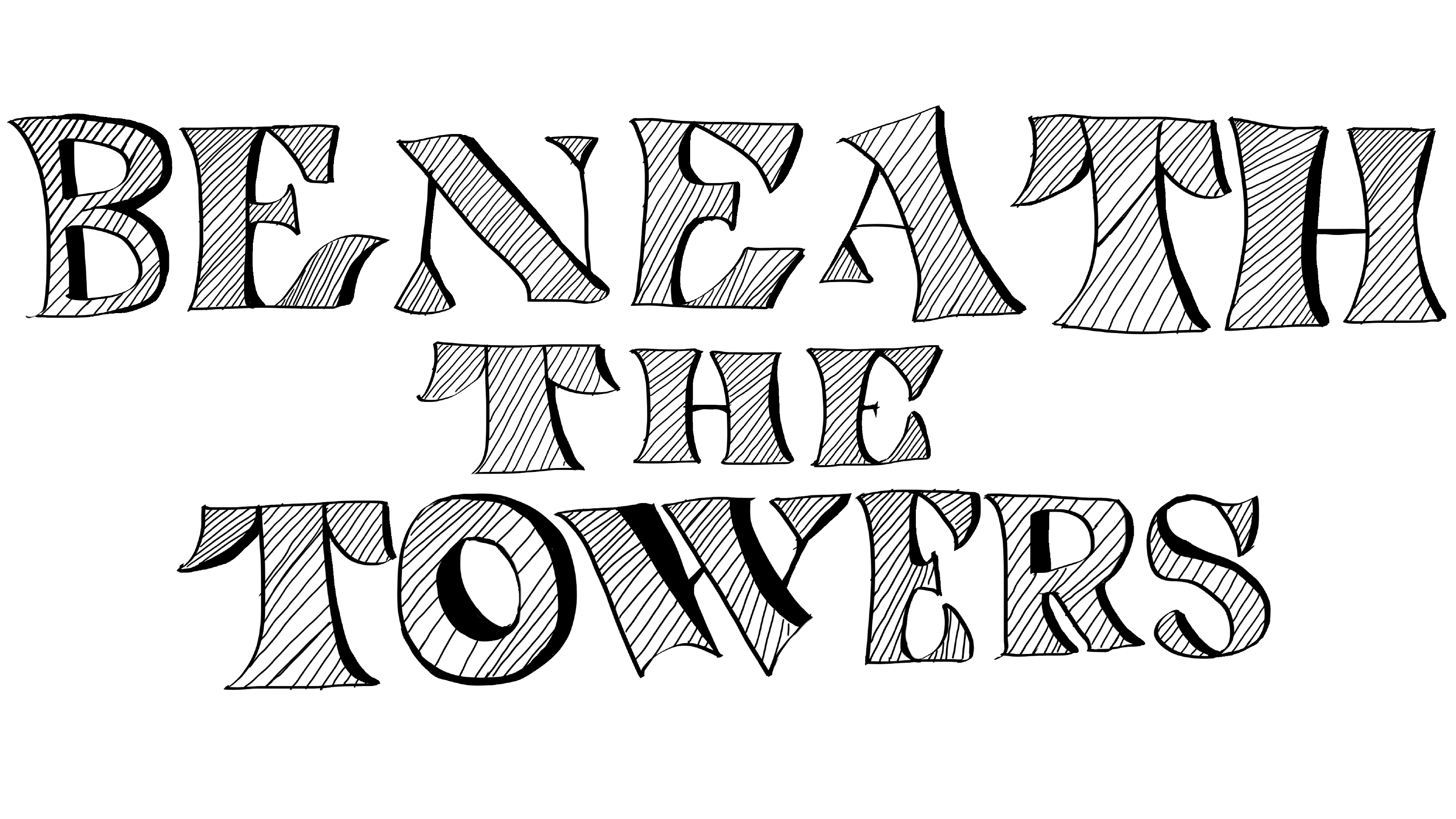 Beneath the Towers project