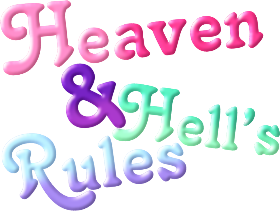 Heaven & Hell's Rules