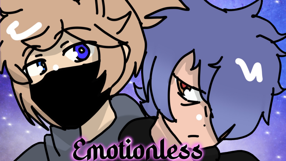 Emotionless: Revamp