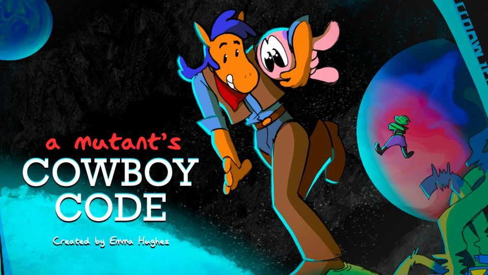 A Mutant's Cowboy Code (Animated Thesis Film/Pilot)