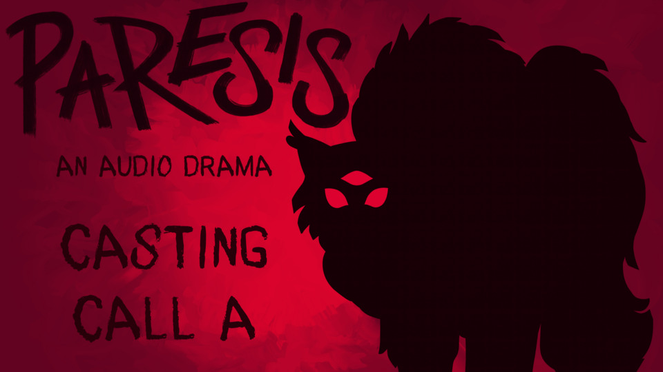 paresis - casting call a