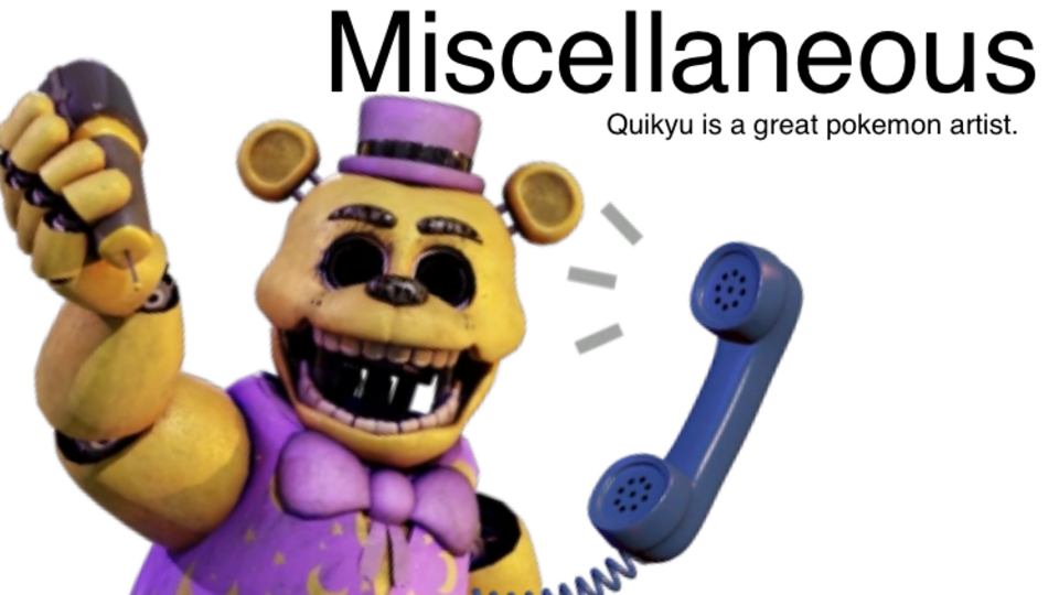 Miscellaneous Stuffs that are Missing.