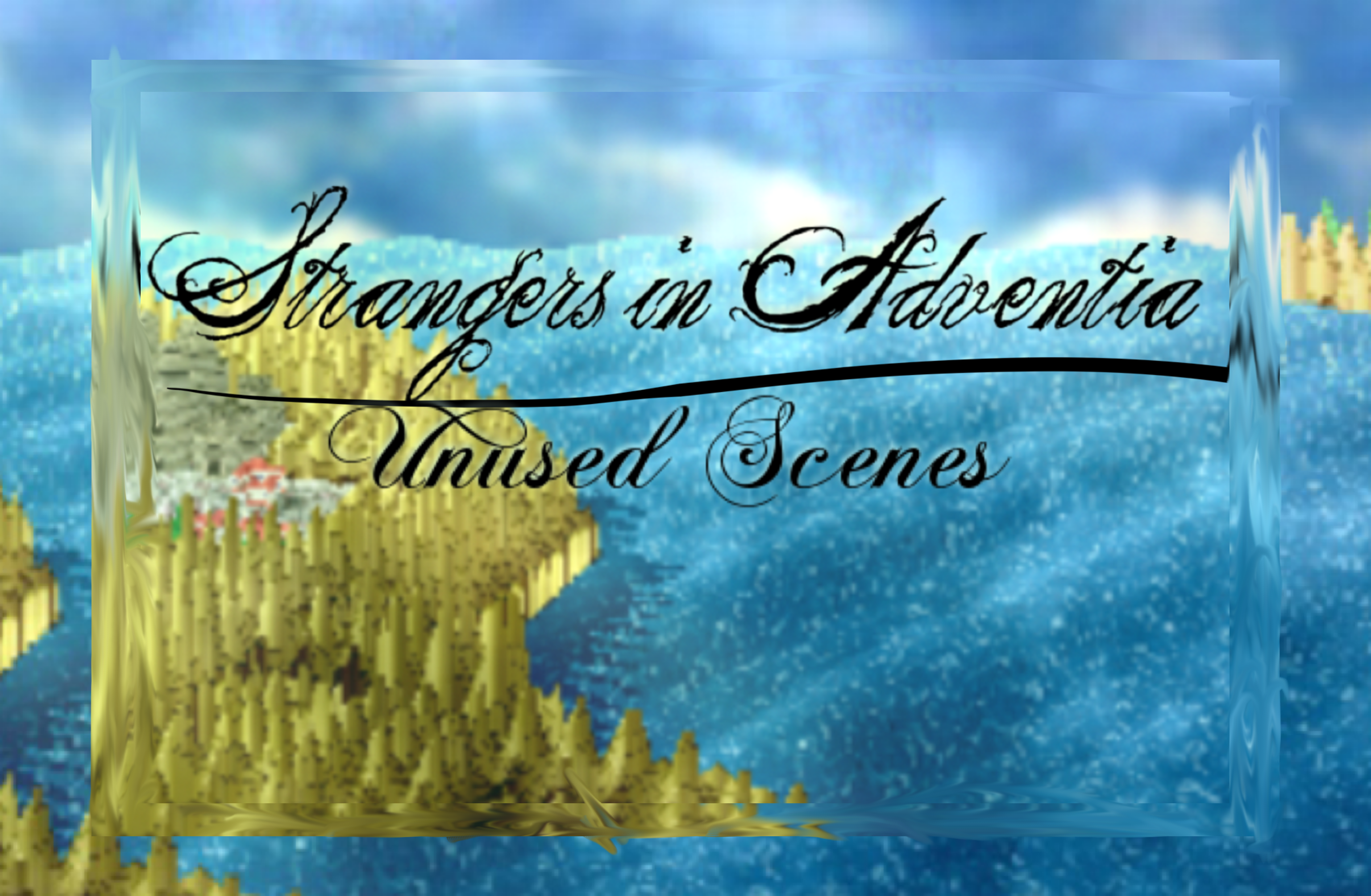 Strangers in Adventia 