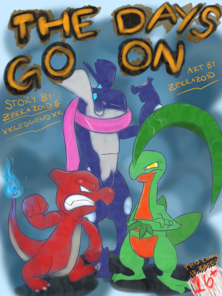 The Days Go On Story dub by Zerrazoid