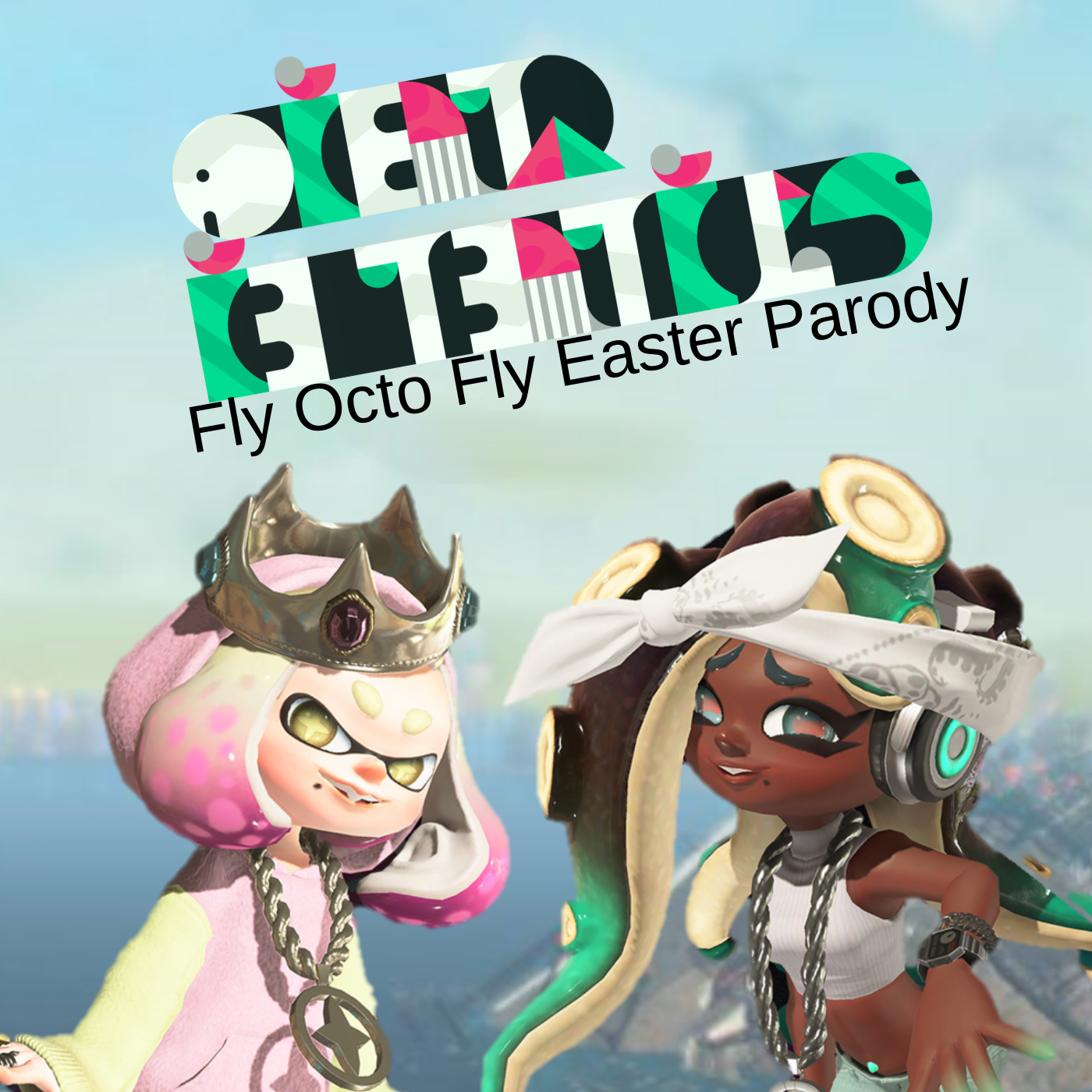 Fly Octo Fly Easter Parody! (Splatoon 2 Parody)