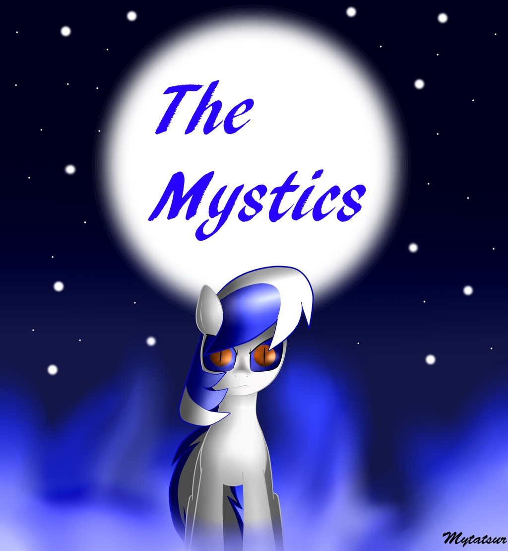 MLP- The Mystics